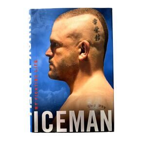 Chuck Liddell Autographed Book Iceman Hardback Dust Jacket Unused Excellent MMA